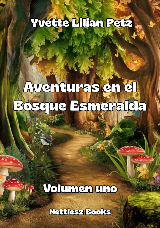 Aventuras en el Bosque Esmeralda – Volumen uno, portada