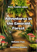 Adventures in the Emerald Forest - Volume Two cover