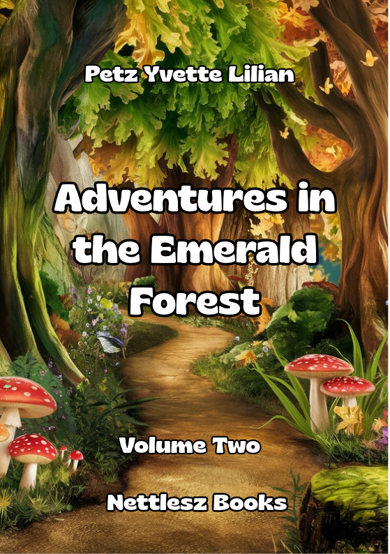 Adventures in the Emerald Forest - Volume Two cover