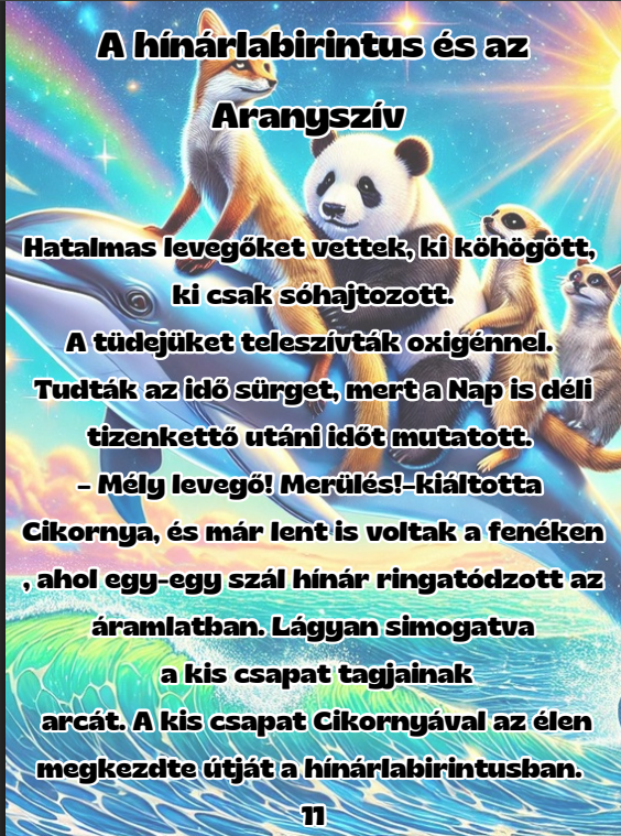 Kalandok a Smaragd erdőben – 3. kötet, belső oldal: A hínárlabirintus és az Aranyszív